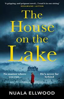 The House on the Lake by Nualla Ellwood