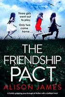 The Friendship Pact by Alison James