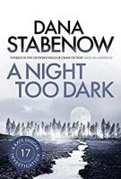 A Night too Dark by Dana Stabenow