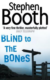Blind to the Bones by Stephen Booth