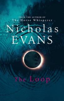 The Loop by Nicholas Evans