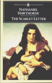 The Scarlet Letter by Nathaniel Hawthorne