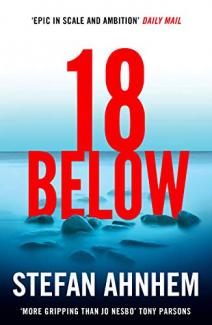 Eighteen Below by Stefan Ahnhem