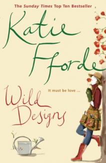 Wild Designs by Katie Fforde