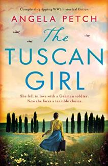 The Tuscan Girl by Angela Petch