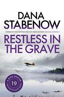 Restless in the Grave by Dana Stabenow