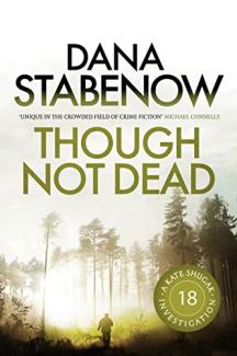 Though not Dead by Dana Stabenow
