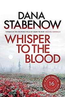 Whisper to the Blood by Dana Stabenow
