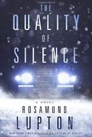 The Quality of Silence by Rosamund Lupton