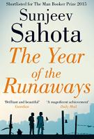 The Year of the Runaways by Sunjeev Sahota