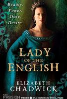Lady of the English by Elizabeth Chadwick