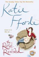 The Rose Revived by Katie Fforde