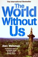 The World Without Us by Alan Weisman