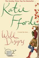 Wild Designs by Katie Fforde