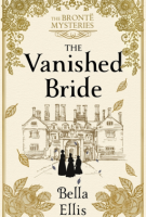 The Vanished Bride by Bella Ellis